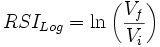 RSI_{Log} = \ln\left(\frac{V_f}{V_i}\right)